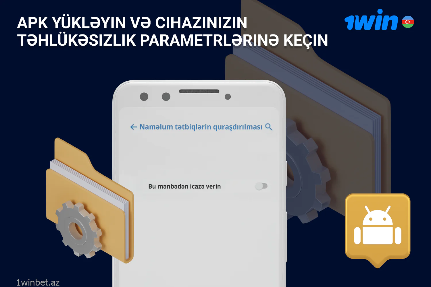 1win Apk-nin endirilməsini gözləyin və mobil cihazınızın təhlükəsizlik parametrlərinə keçin