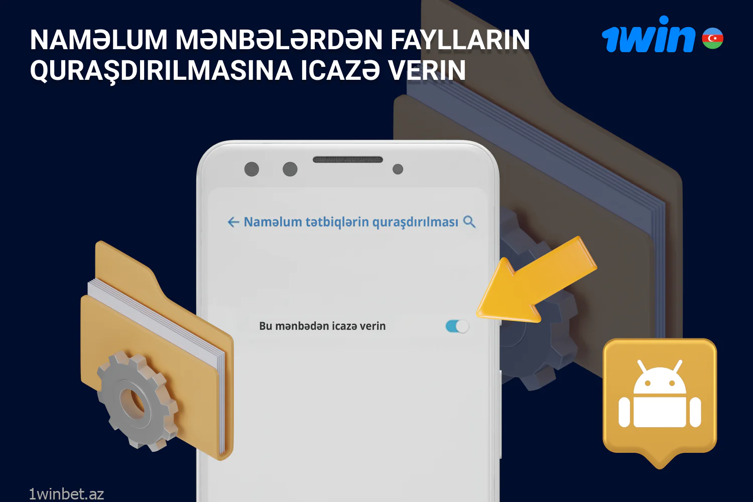 1win Apk-ni yükləmək və quraşdırmaq üçün mobil telefonunuzda naməlum mənbələrdən olan faylların quraşdırılmasına icazə verməlisiniz